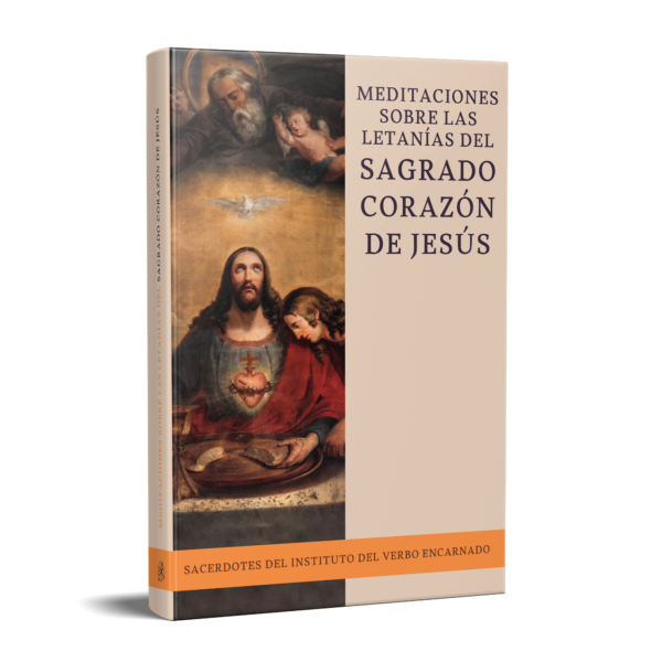 Meditaciones sobre las letanías del Sagrado Corazón de Jesús