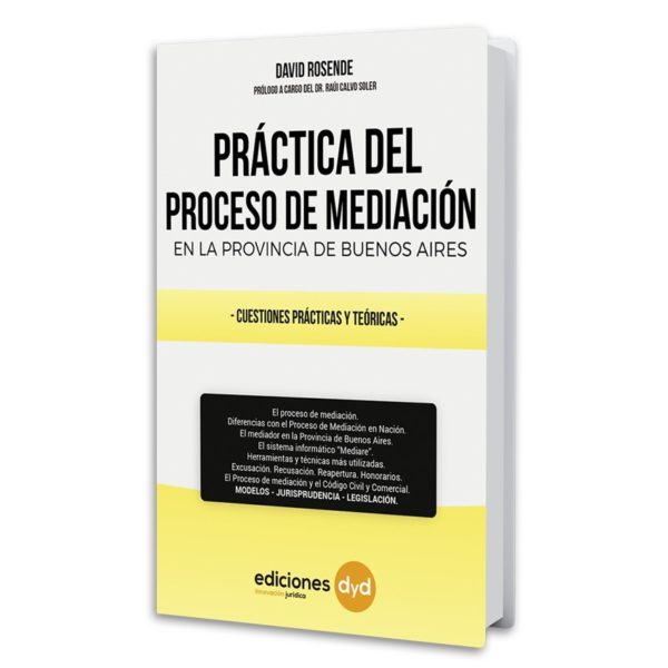 PRÁCTICAS DEL PROCESO DE MEDIACIÓN EN LA PROVINCIA DE BUENOS AIRES