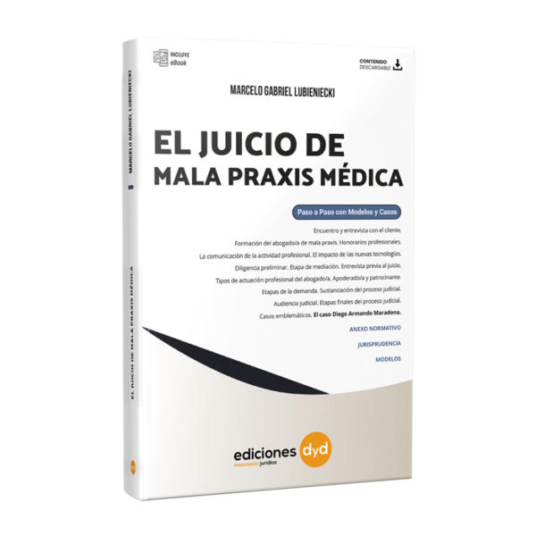 EL JUICIO DE MALA PRAXIS MEDICA