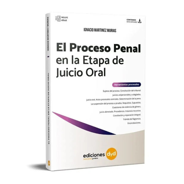 EL PROCESO PENAL EN LA ETAPA DE JUICIO ORAL