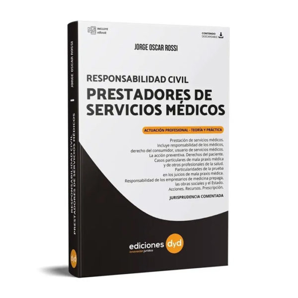 RESPONSABILIDAD CIVIL, PRESTADORES DE SERVIVIOS MÉDICOS