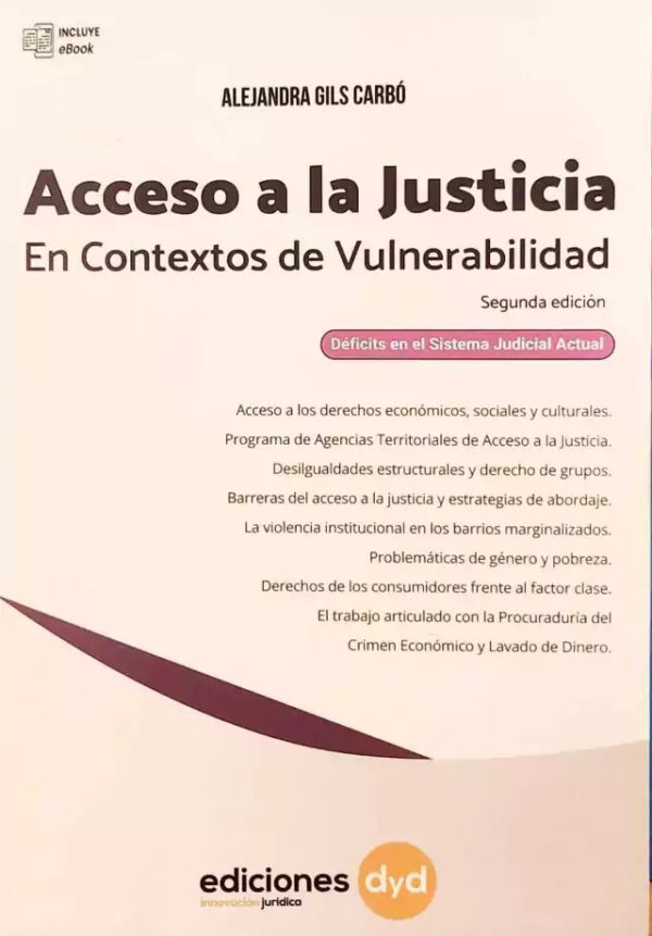 ACCESO A LA JUSTICIA EN CONTEXTOS DE VULNABILIDAD. 2DA EDICIÓN