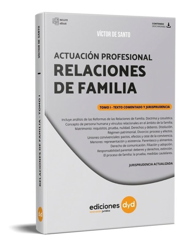 ACTUACIÓN PROFESIONAL RELACIONES DE FAMILIA. TOMO 1