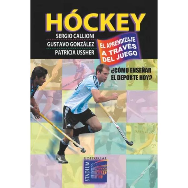 HOCKEY. EL APRENDIZAJE A TRAVÉS DEL JUEGO