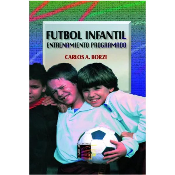 FÚTBOL INFANTIL. ENTRENAMIENTO PROGRAMADO