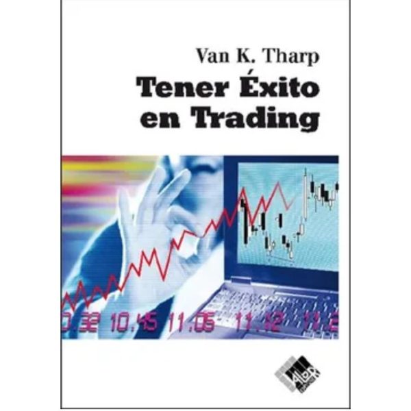 TENER ÉXITO EN EL TRADING