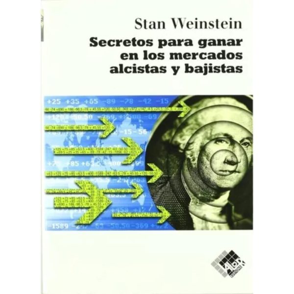 SECRETOS PARA GANAR EN LOS MERCADOS ALCISTAS Y BAJISTAS