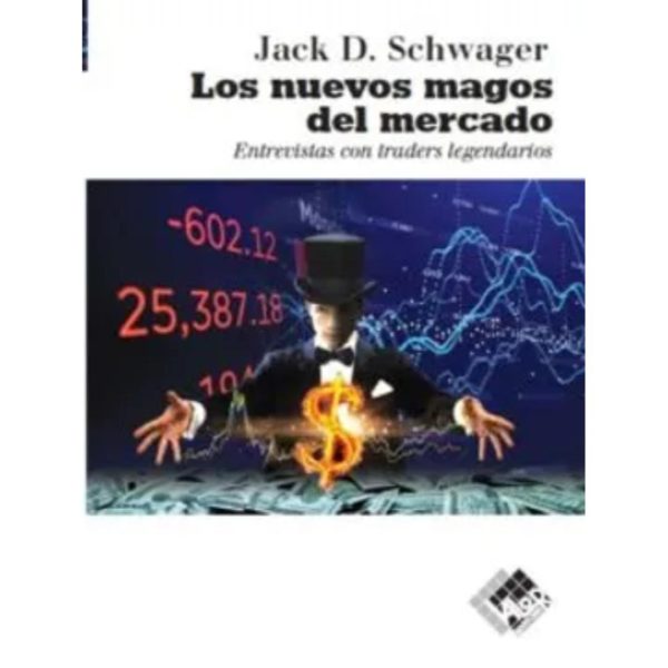 LOS NUEVOS MAGOS DEL MERCADO