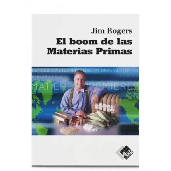 EL BOOM DE LAS MATERIAS PRIMAS