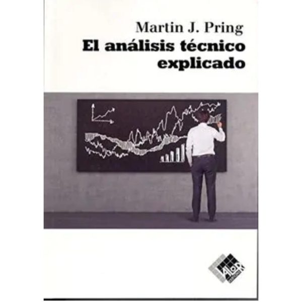 EL ANÁLISIS TÉCNICO EXPLICADO