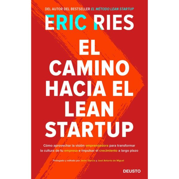 EL CAMINO HACIA EL LEAN STARTUP