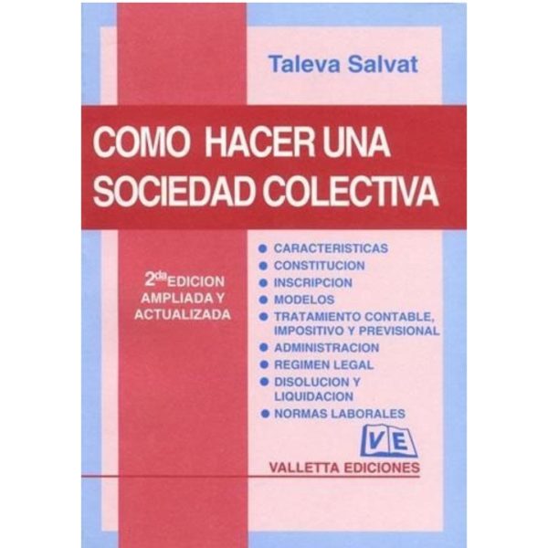 CÓMO HACER UNA SOCIEDAD COLECTIVA