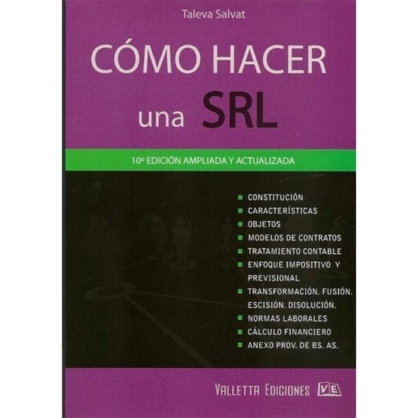 CÓMO HACER UNA S.R.L.