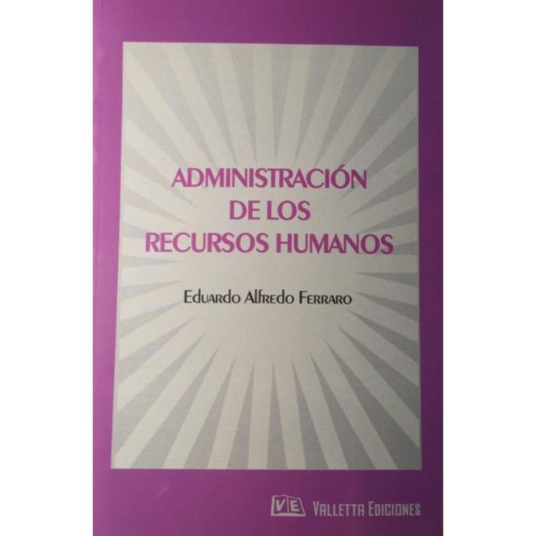 ADMINISTRACIÓN DE LOS RECURSOS HUMANOS