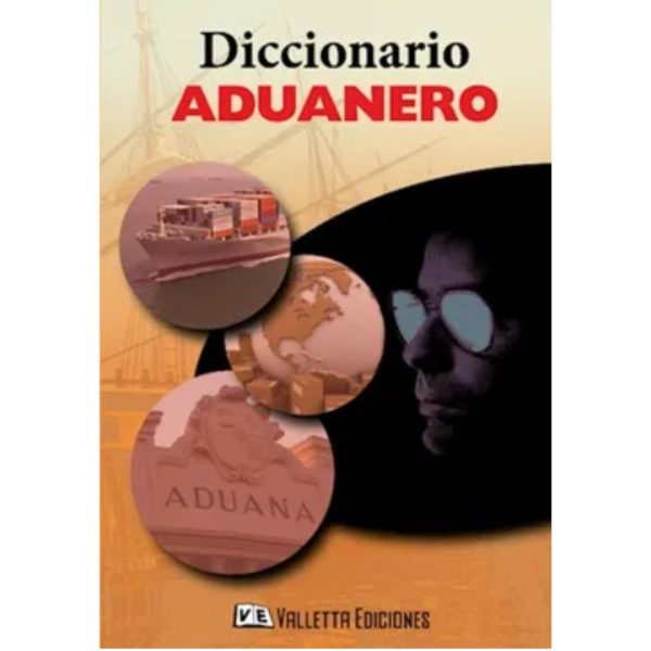 DICCIONARIO ADUANERO