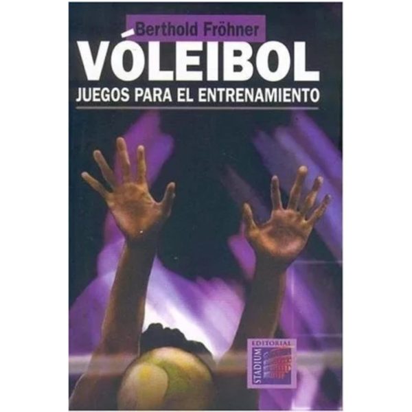VOLEIBOL. JUEGOS PARA EL ENTRENAMIENTO