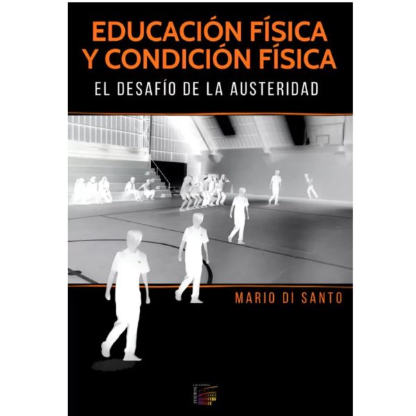 EDUCACIÓN FÍSICA Y CONDICIÓN FÍSICA