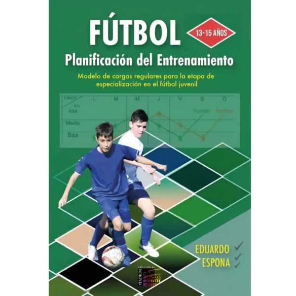 FÚTBOL. PLANIFICACIÓN DEL ENTRENAMIENTO