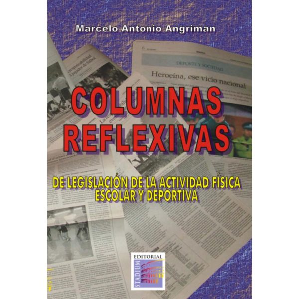 COLUMNAS DE OPINIÓN: SOBRE LA ACTIVIDAD FÍSICA ESCOLAR Y DEPORTIVA