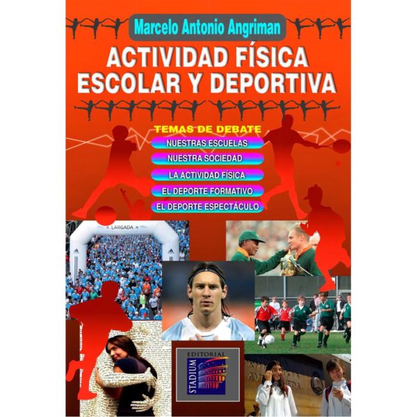 ACTIVIDAD FÍSICA ESCOLAR Y DEPORTIVA