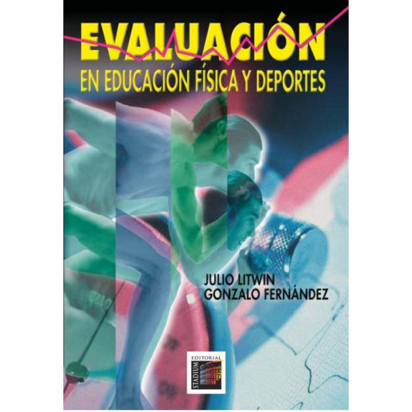 EVALUACIÓN EN EDUCACIÓN FÍSICA Y DEPORTES