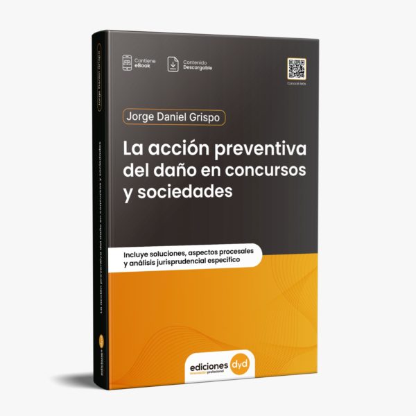 ACCIÓN PREVENTA DEL DAÑO EN CONCURSOS Y SOCIEDADES