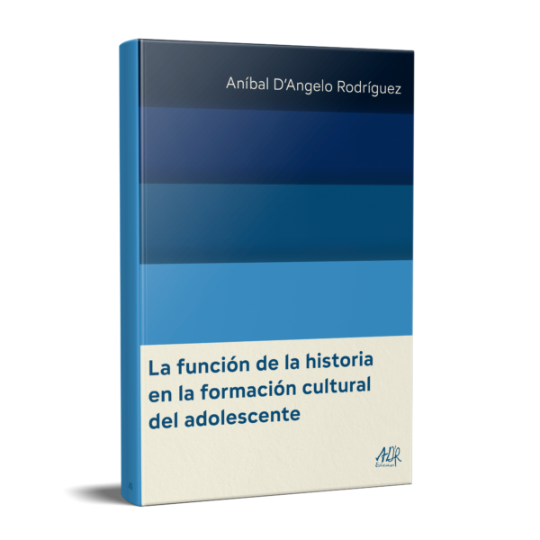 La función de la historia en la formación cultural del adolescente