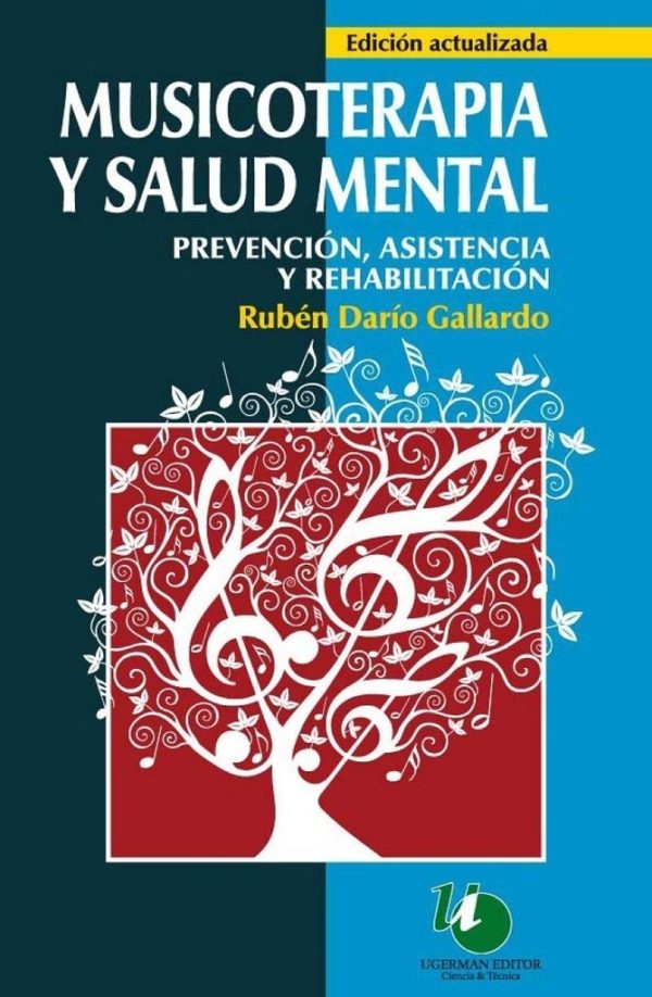 MUSICOTERAPIA Y SALUD MENTAL - 2DA EDICIÓN