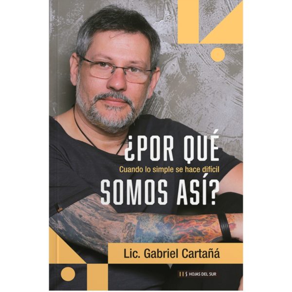 ¿POR QUÉ SOMOS ASÍ?