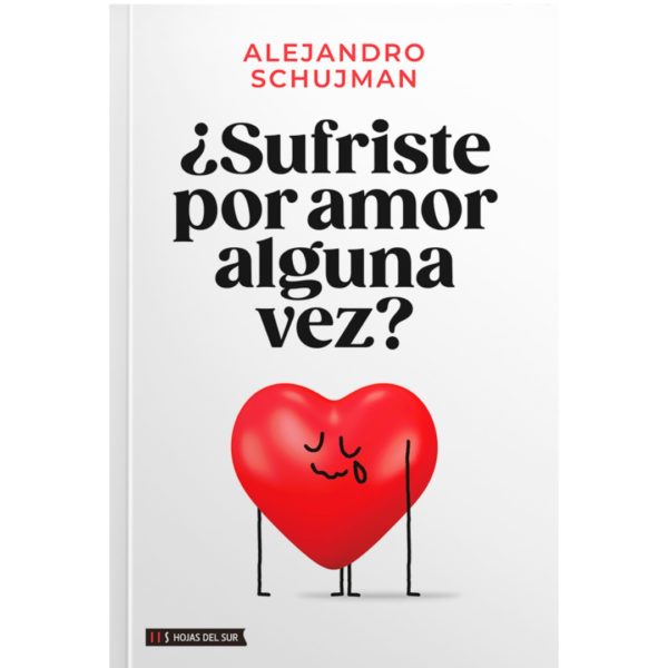 ¿SUFRISTE POR AMOR ALGUNA VEZ?