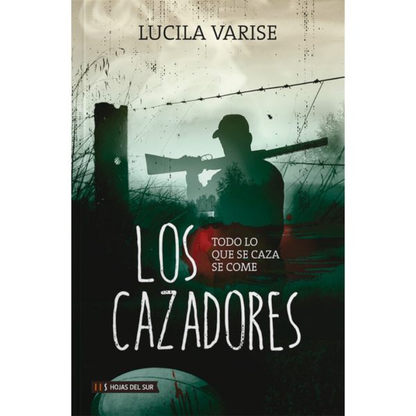 LOS CAZADORES