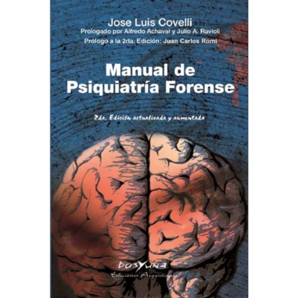 MANUAL DE PSIQUIATRA FORENSE. 2DA EDICIÓN