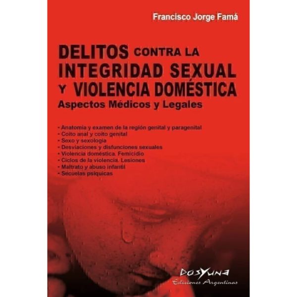 DELITOS CONTRA LA INTREGIDAD SEXUAL Y VIOLENCIA DOMESTICA