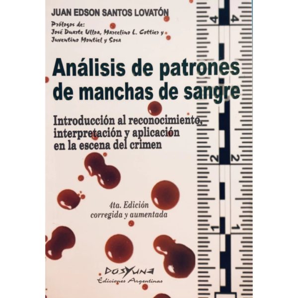 ANÁLISIS DE PATRONES DE MANCHAS DE SANGRE