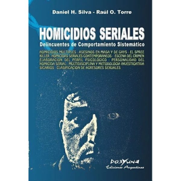 HOMICIDIOS SERIALES. 3RA EDICIÓN