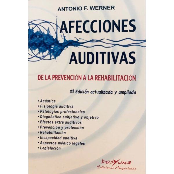 AFECCIONES AUDITIVAS DE ORIGEN OCUPACIONAL