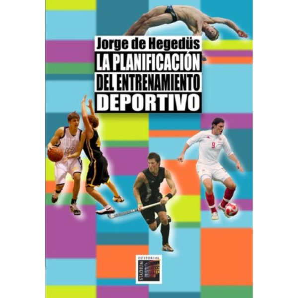 LA PLANIFICACIÓN DEL ENTRENAMIENTO DEPORTIVO