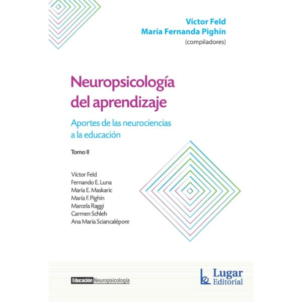 NEUROPSICOLOGÍA DEL APRENDIZAJE. TOMO 2