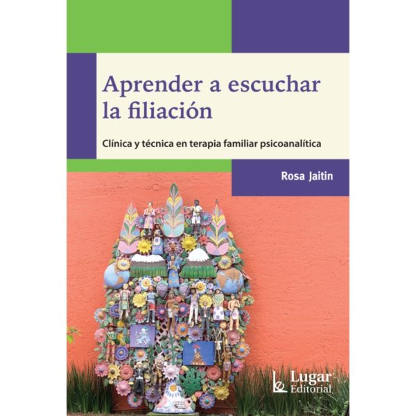 APRENDER A ESCUCHAR LA FILIACIÓN