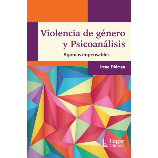 VIOLENCIA DE GÉNERO Y PSICOANÁLISIS