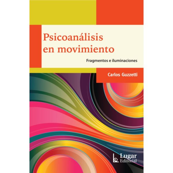 PSICOANÁLISIS EN MOVIMIENTO