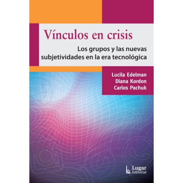VÍNCULOS EN CRISIS