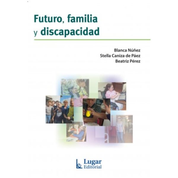 FUTURO, FAMILIA Y DISCAPACIDAD
