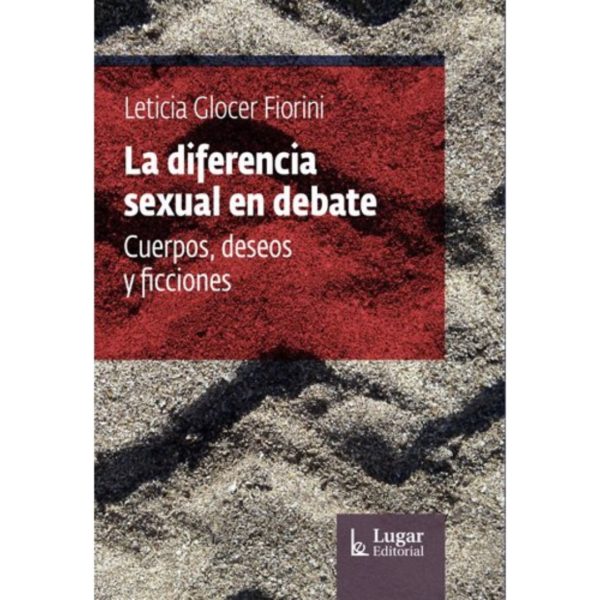 LA DIFERENCIA SEXUAL EN DEBATE