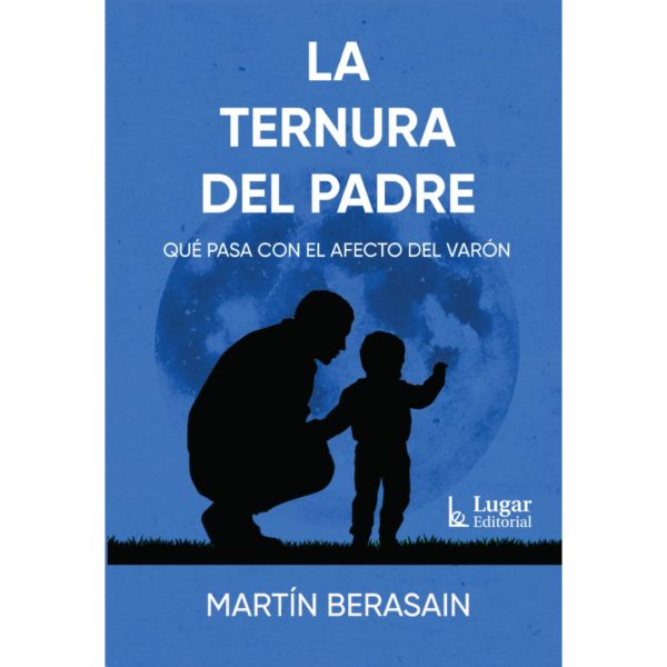 LA TERNURA DEL PADRE