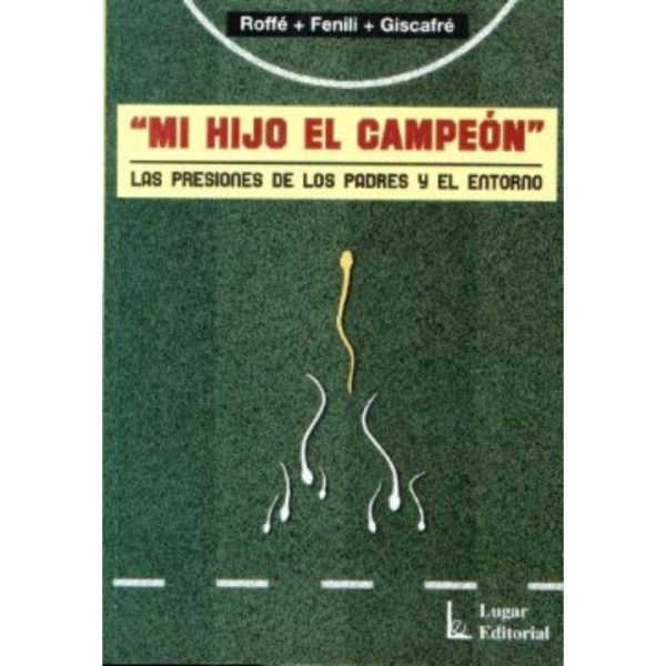 MI HIJO EL CAMPEÓN