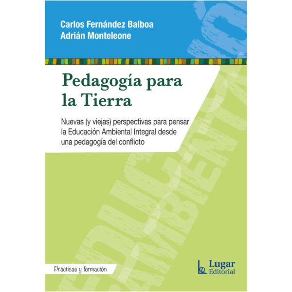 PEDAGOGÍA PARA LA TIERRA