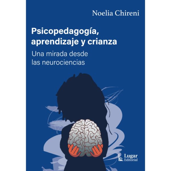 PSICOPEDAGOGÍA, APRENDIZAJE Y CRIANZA