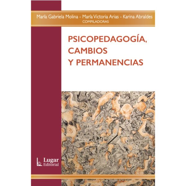 PSICOPEDAGOGÍA, CAMBIOS Y PERMANENCIAS