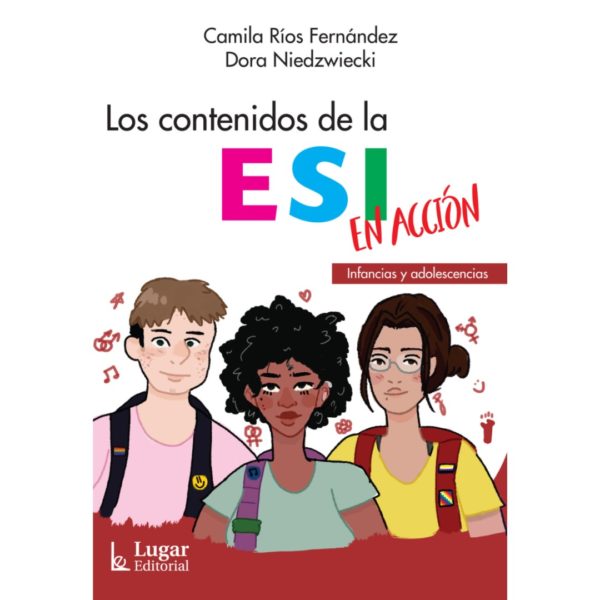 LOS CONTENIDOS DE LA ESI EN ACCIÓN